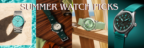 4 Watches To Maintain That Summer State of Mind